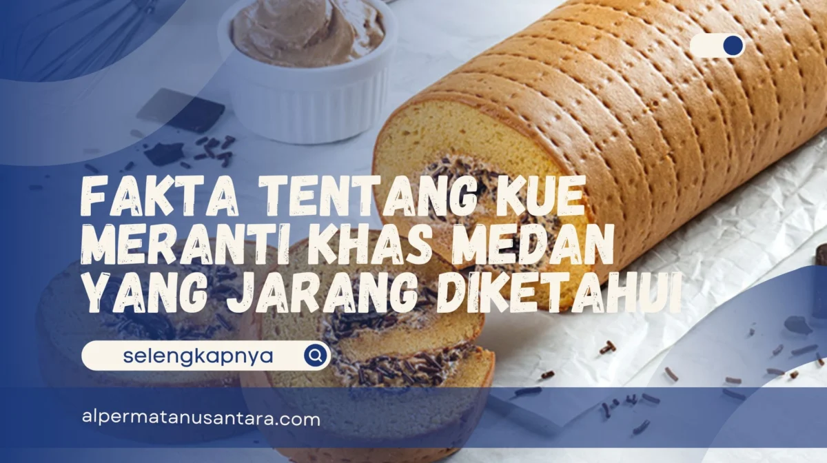 Kue Meranti Khas Medan