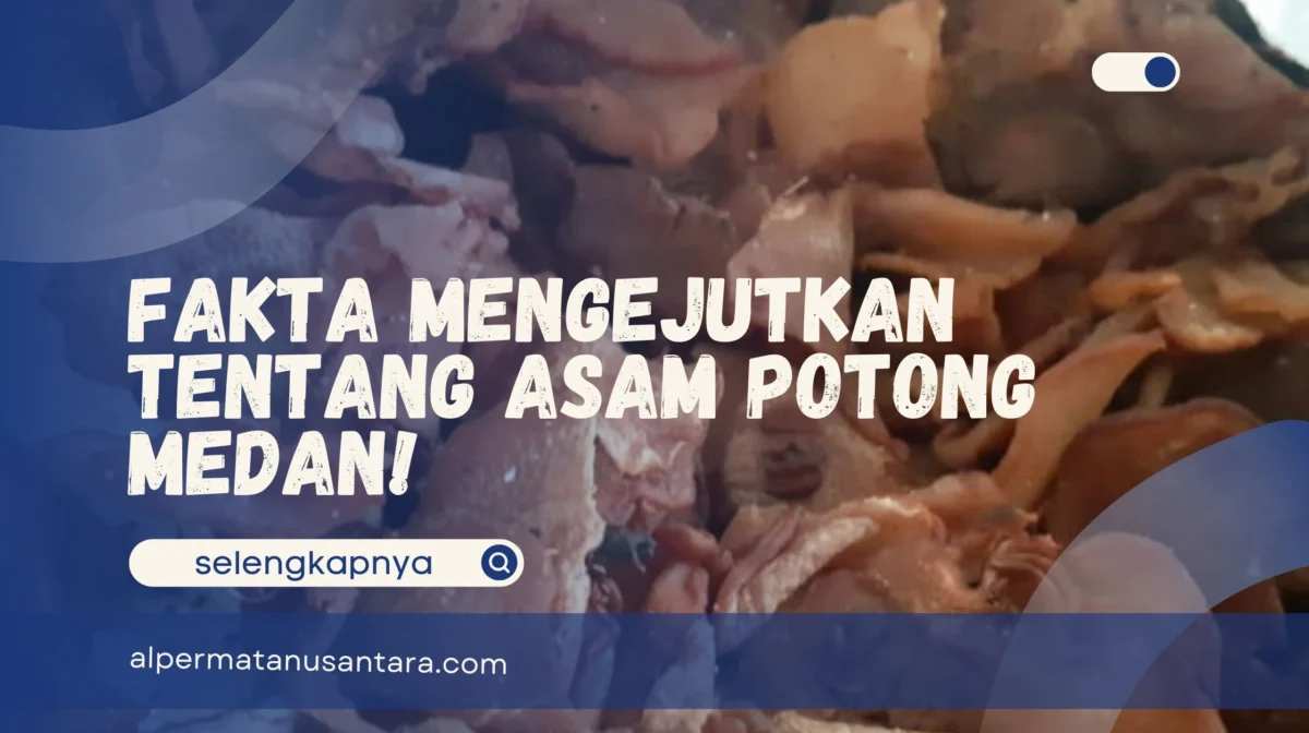 Asam Potong Medan