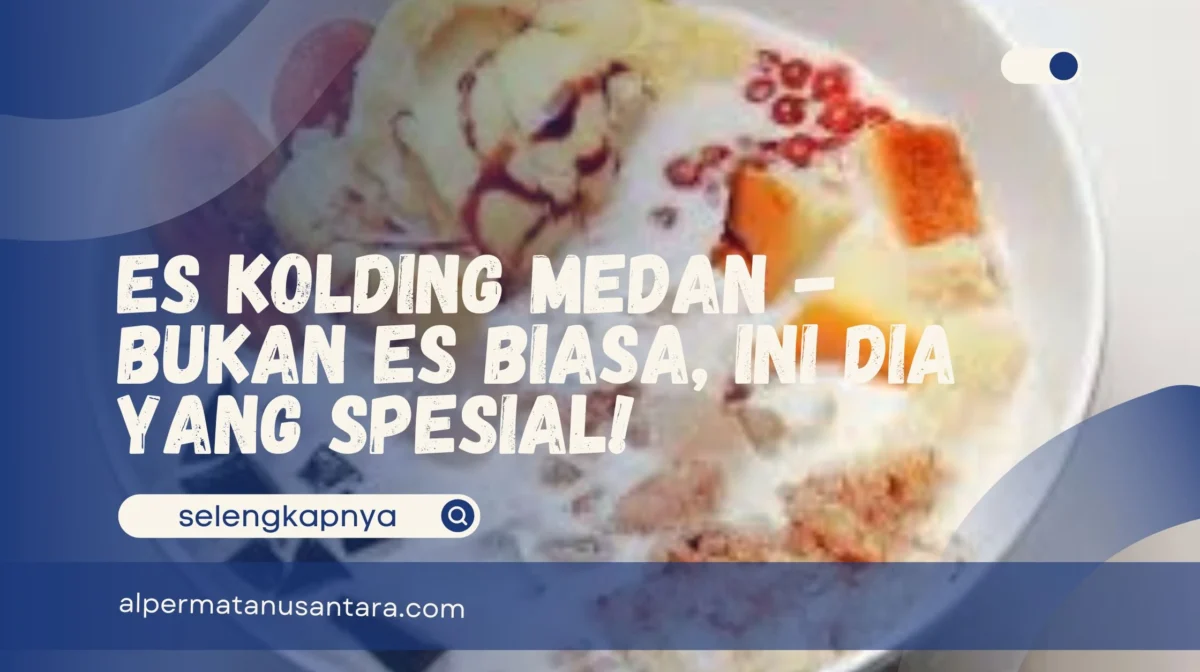 Es Kolding Medan
