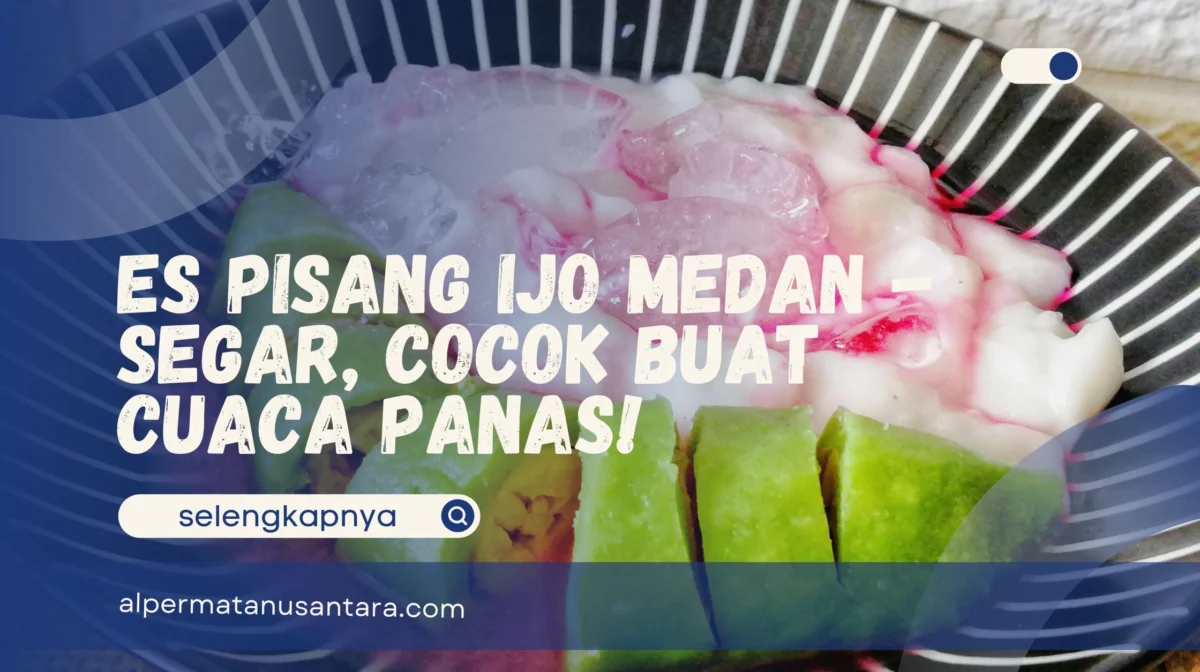 Es Pisang Ijo Medan