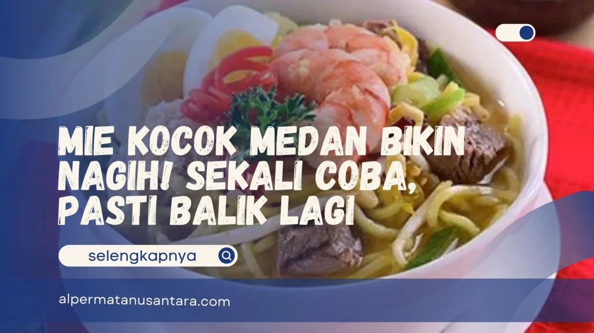 Mie Kocok Medan