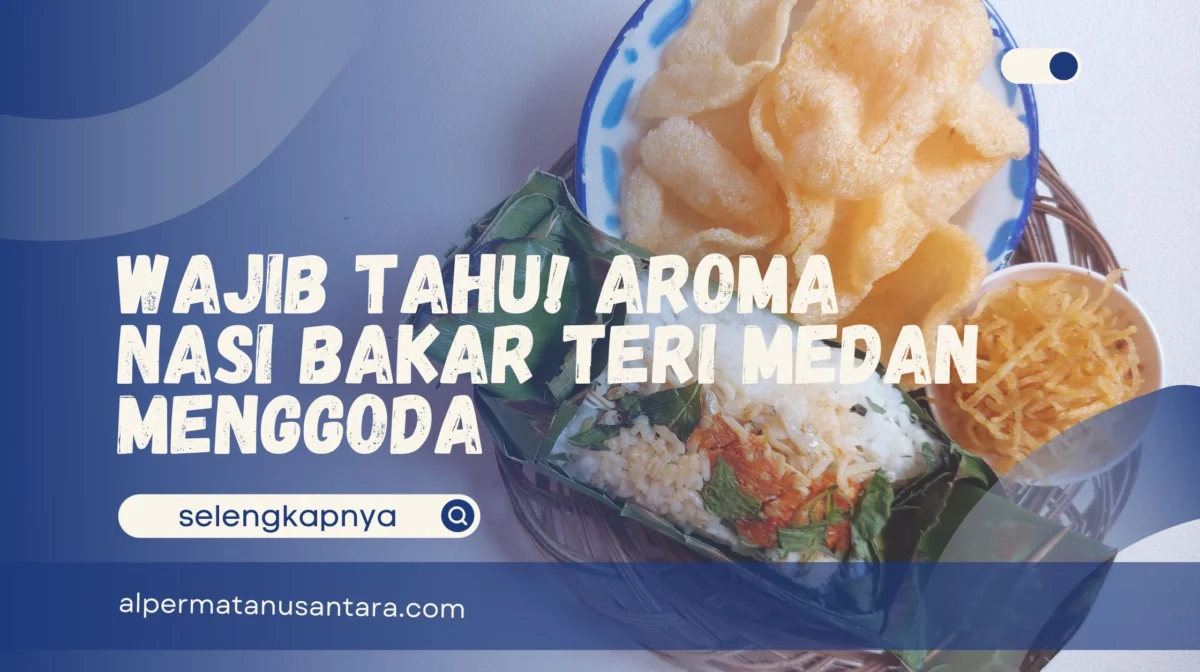 Nasi Bakar Teri Medan