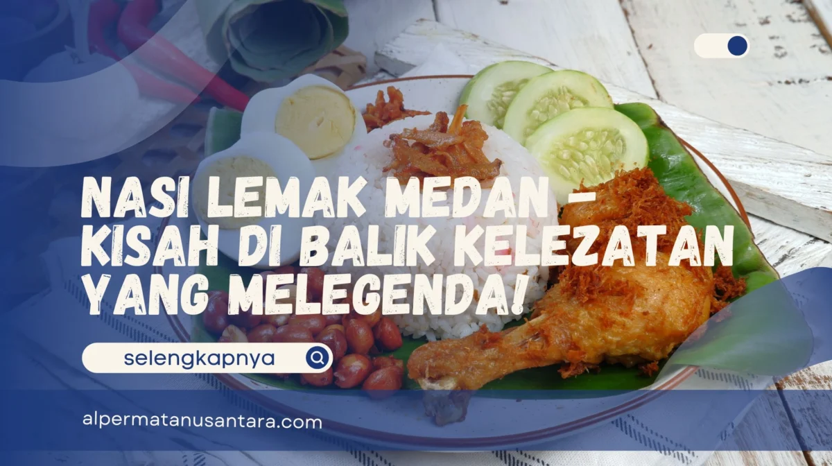 Nasi Lemak Medan