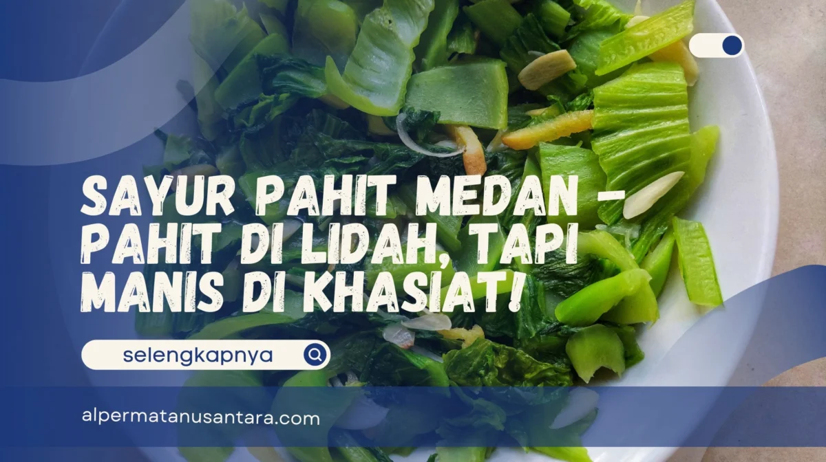 Sayur Pahit Medan