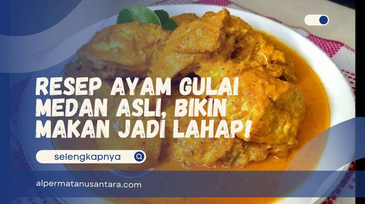 Resep Ayam Gulai Medan